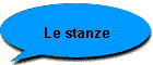 Le stanze